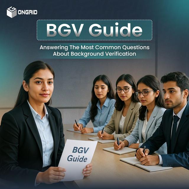 BGV Guide: Answering The Most Common Questions About Background Verification