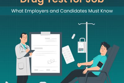 Drug Test for Job: What Employers and Candidates Must Know