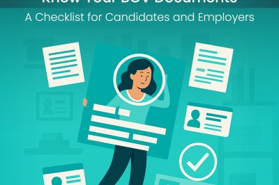 Know Your BGV Documents: A Checklist for Candidates and Employers