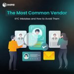 Vendor KYC mistakes