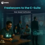 Freelancers to the C-Suite: Role Based Verification