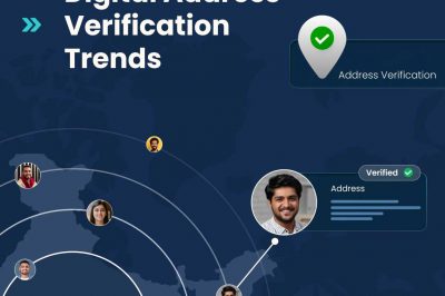 Digital Address Verification Trends: Insights, and Industry Impact