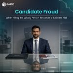 Candidate Fraud: When Hiring Wrong Person Becomes Risk