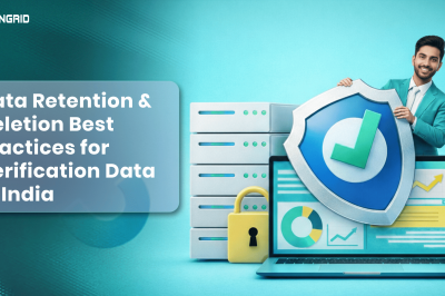 Data Retention & Deletion Best Practices for Verification Data in India