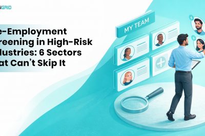 Pre-Employment Screening in High-Risk Industries: 6 Sectors That Can’t Skip It