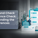 Background Check vs Reference Check_ Understanding the Key Differences in Hiring