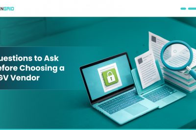 9 Questions to Ask Before Choosing a BGV Vendor