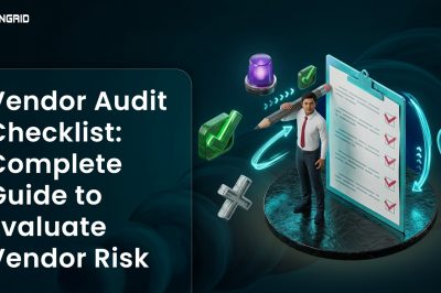 Vendor Audit Checklist: Complete Guide to Evaluate Vendor Risk