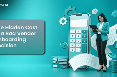 The Hidden Cost of a Bad Vendor Onboarding Decision