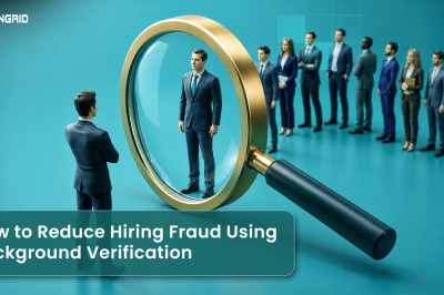 How to Reduce Hiring Fraud Using Background Verification