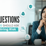 13 Hiring Risk Questions Every CHRO Should Ask Before Making an Offer