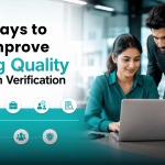 9 Ways to Improve Hiring Quality Through Verification